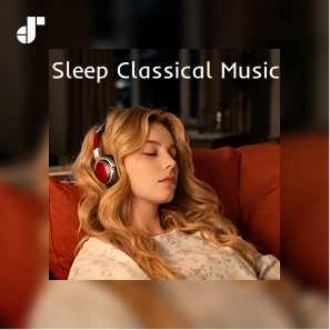 Classical Music for Sleeping