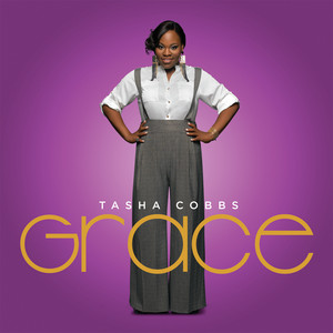 Break Every Chain by Tasha Cobbs Leonard