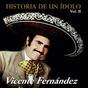 El Rey by Vicente Fernández