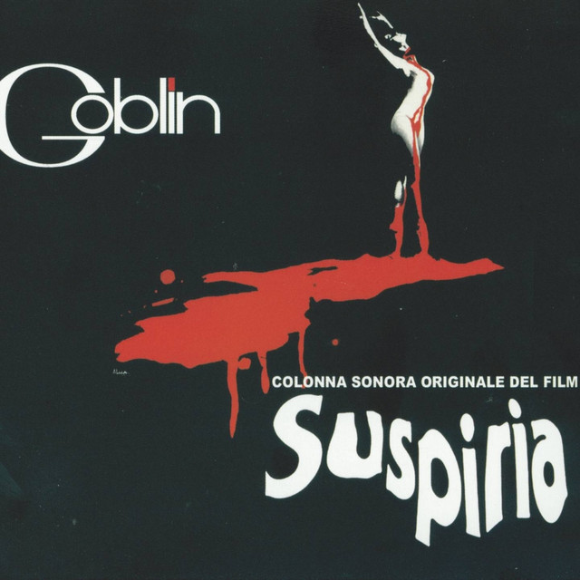 Suspiria Theme by Goblin